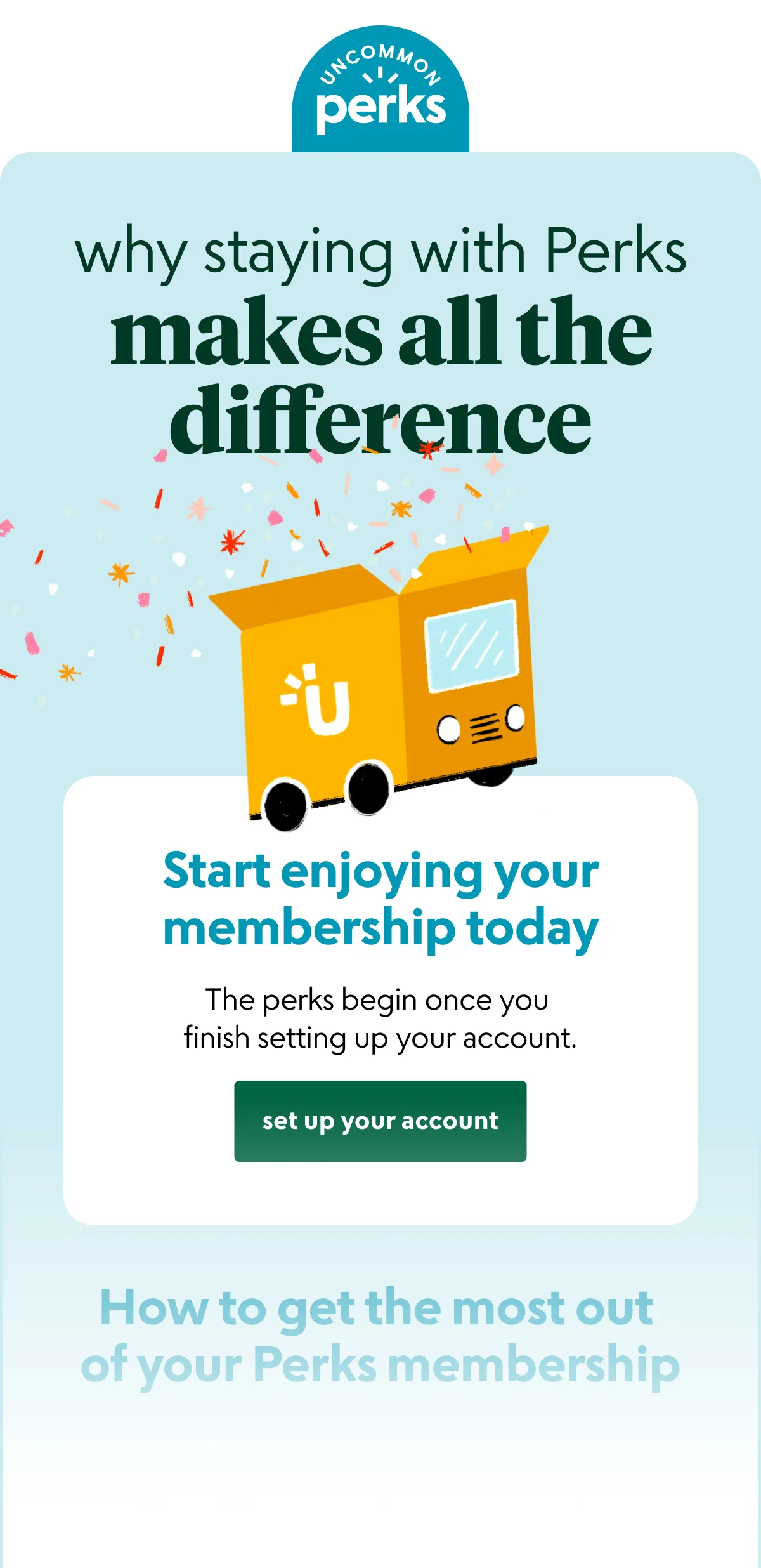 Uncommon Perks onboarding email, built on the illustration system